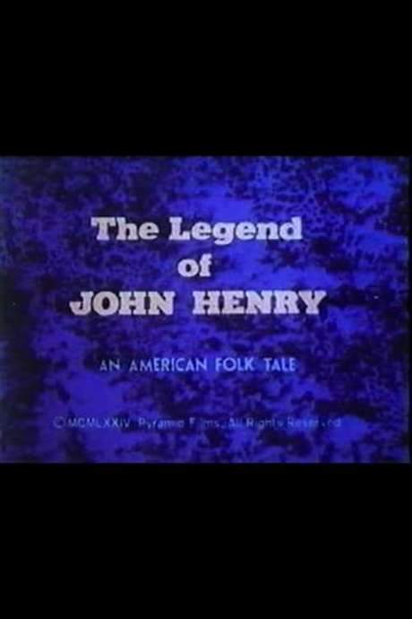 The Legend of John Henry